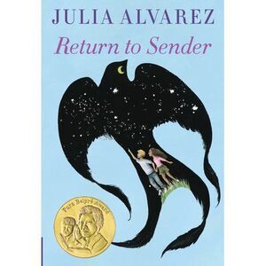Return to Sender -- Julia Alvarez